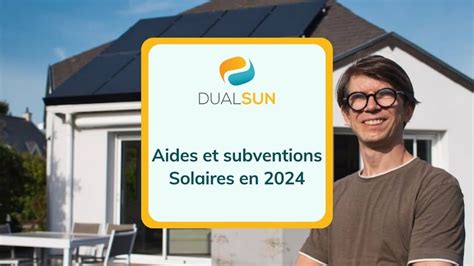 subvention panneau solaire 2022|Aides pour installer un panneau solaire : guide 2024.